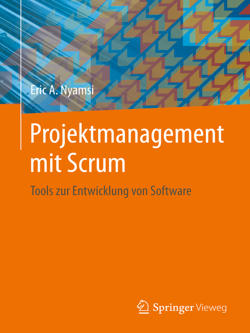 Title details for Projektmanagement mit Scrum by Eric A. Nyamsi - Available